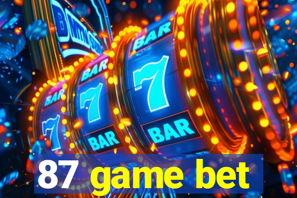 87 game bet